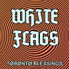 Download track White Flags