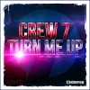Download track Turn Me Up (Dub Mix)