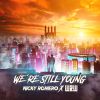Download track We're Still Young