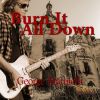 Download track Burn It All Down