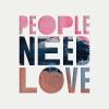 Download track People Need Love