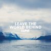 Download track Leave The World Behind