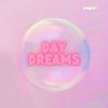 Download track Day Dreams