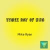 Download track Three Days Of Sun (Original Mix)