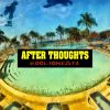 Download track After Thoughts