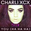 Download track You (Ha Ha Ha) [Melé Remix]