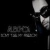 Download track Don't Take My Freedom (Radio Edit)