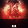 Download track Leave Me Alone