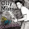 Download track Oh My Goodness (Live Acoustic Performance)