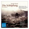 Download track Die Schöpfung, Hob. XXI2 Part II Und Die Engel Rührten Ihr Unsterblichen Harfen (Rec.)