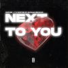 Download track Next To You (Radio Mix)
