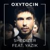 Download track Oxytocin (Radio Edit)