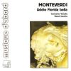 Download track 3. Claudio Monteverdi - Addio Florida Bella - E Cosi A Pocco A Pocco