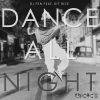 Download track Dance All Night (Momenta Remix)