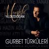 Download track Gönül Gurbet Ele Varma