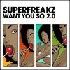 Download track Want You So 2.0 (Radio Edit)