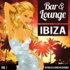 Download track Bar & Lounge Ibiza Vol. 1