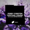 Download track Festival Crash (Talla 2XLC Inf3rno Rework Extended Mix)