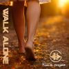 Download track Walk Alone (Radio Edit)
