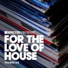Download track Defected Presents For The Love Of House,, Vol. 6 (Continuous Mix 2)