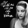 Download track Let Me Love You Like A Woman