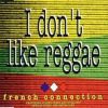Download track Don't Like Reggae (12 Mix) (English Version)