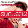 Download track Fool Me With Your Lies (Radio Edit)