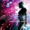 Download track Can't Get Over (UK Radio Edit)