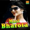Download track Mast Bharota