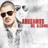 Download track Abusamos Del Alcohol