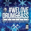 Download track # WeLoveDrum&Bass Podcast Top 50 2014 Gunstaband Mix