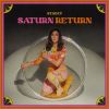 Download track Saturn Return