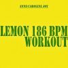 Download track Lemon 186 BPM (N. E. R. D & Rihanna Covered 186 BPM)