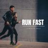 Download track Run Fast