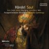 Download track Saul, HWV 53: No. 26, With Rage I Shall Burst His Praises To Hear! (Live)