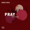 Download track Pray (Joplyn Remix Instrumental)