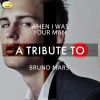 Download track When I Was Your Man