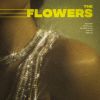 Download track The Flowers