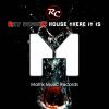 Download track House There It Is (Ray's Crunchy 'N Punchy Extended Mix)