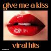 Download track Give Me A Kiss