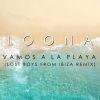 Download track Vamos A La Playa (Lost Boys From Ibiza Radio Edit)