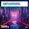 Download track Find Your Destiny (Extended Mix)