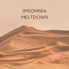 Download track Imsomnia Meltdown