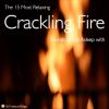 Download track Long Calm And Steady Wood Fire Crackling In Fire Place North Carolina