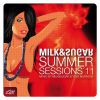 Download track Summer Sessions 2011 (Session # 1) (Milk & Sugar DJ Mix)
