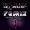 Download track Fire To The Floor (Remix Extended)