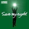 Download track Save My Night (Andrew Rayel Radio Edit)