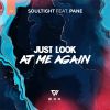 Download track Just Look At Me Again (Original Mix)