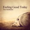 Download track Feeling Good Today