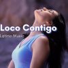 Download track Loco Contigo